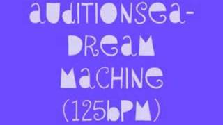 AuditionSEA - Dream Machine