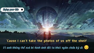 I never knew a heart could break itself [ Lyrics+Vietsub]