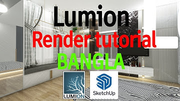 Lumion Render Tutorial BANGLA (extended )