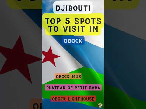 Top 5 Spots to Visit in Obock (Djibouti)