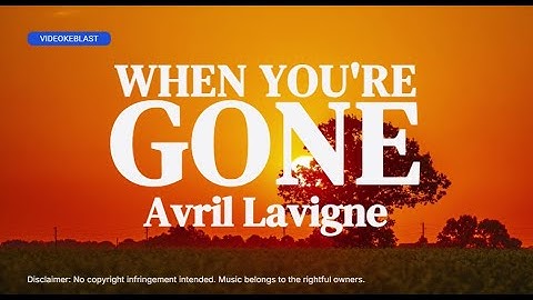 Avril Lavigne - When You