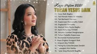 Lagu Pujian Yesus Baik Bagiku | Lagu Rohani Kristen 2021