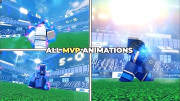 All Mvp Animations | Project Egoist