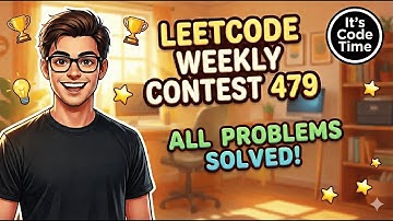Leetcode Weekly 479 (1-4) All solutions