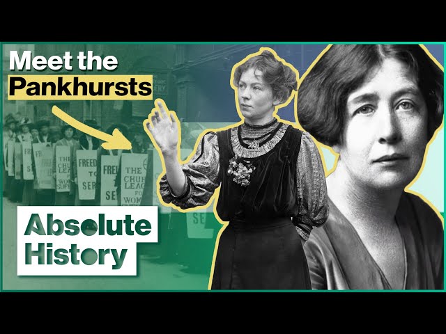 How The Pankhursts Shaped Women's Suffrage  | Christabel and Sylvia Pankhursts | Absolute History class=