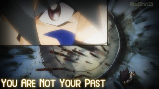 Beyblade AMV - You Are Not Your Past