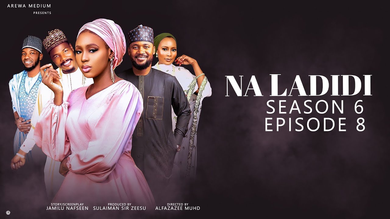 NA LADIDI SEASON 6 | EPISODE  8 NA LADIDI |  ZANGO NA 6  | EPISODE 8