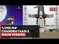 Countdown to chandrayaan 3  world watches indias mission  daily mirror