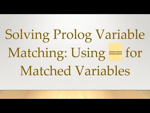 Solving Prolog Variable