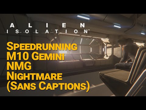 Alien: Isolation Speedrun M10 Gemini Raw w/o Captions
