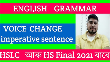 Voice change imperative sentence in assamese/English grammar for HsLc and HS 2021