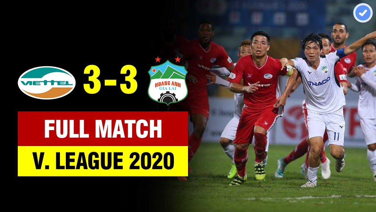 FULL | CLB Viettel vs Hoàng Anh Gia Lai | VÒNG 2 V. League 2020 | 15/3/2020 BẢN ĐẸP