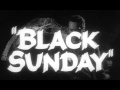 Black Sunday ( Trailer )