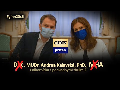 Doc. MUDr. Andrea Kalavská, PhD., MHA - Odborníčka s podvodnými titulmi? #ginn20x6