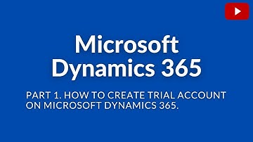 Part 1  How to Create Microsoft Dynamics 365 Trial Account for Learning Purpose  in Hindi