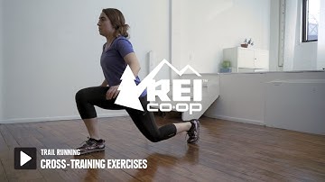 Trail Running: Cross-Training Exercises || REI