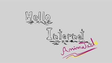 Hello Internet Animated #1