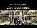 Understanding Homebuyer Priorities in a Competitive Market