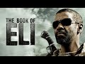 The Book Of Eli 2010 Denzel Washington Gary Oldman Facts Discussion Review