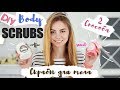 DIY Body Scrubs | coffee &amp; sweet scrubs  | Как сделать скраб для тела?