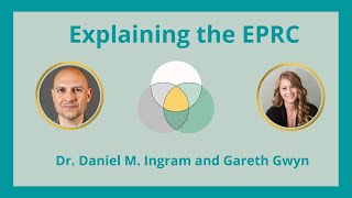 Explaining The Eprc  An Indepth Conversation With Dr Daniel M Ingram And Gareth Gwyn