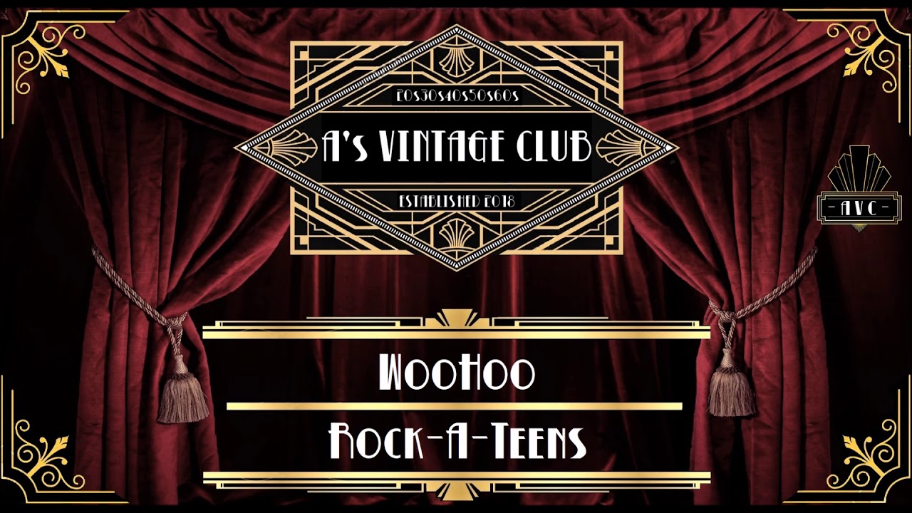 Rock-A-Teens - WooHoo