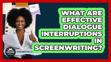 What Are Effective Dialogue Interruptions In Screenwriting? - Screenwriter