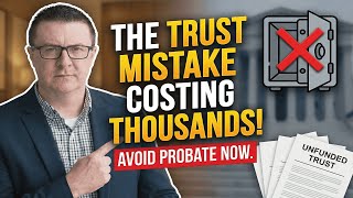 How to Fund a Living Trust and Avoid Probate
