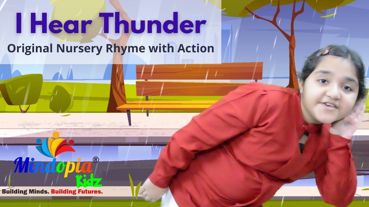 I Hear Thunder - Nursery Rhyme with Action | Best Kids Song with Action | Preschool Rhymes