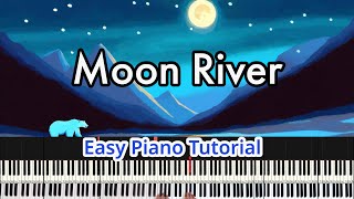 Moon River Easy Piano Tutorial Level 1 to 2