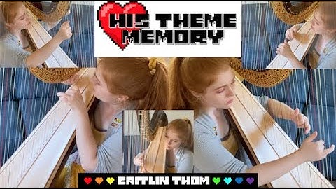 Undertale: His Theme & Memory - Harp Cover
