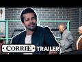 PROMO: Watch Out Weatherfield, Idris Nazir Is About To Set Pulses Racing | Coronation Street