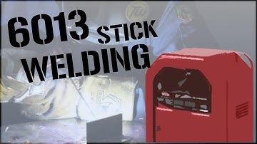 Stick Welding Basics: 6013 Rods on AC