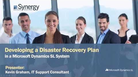 WEBINAR  Developing a Dynamics SL Disaster Recovery Plan