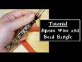 Square Wire and Bead Bangle Tutorial