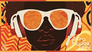 Best For 2026 Work  Afro House Jazz Mix  Deep Groove Session