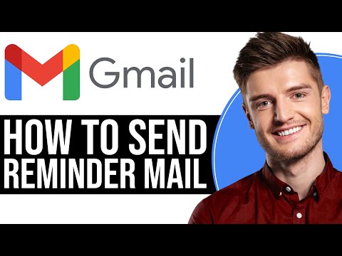 How To Send Reminder Mail In Gmail