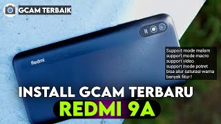 TERBARU ‼️ TUTORIAL CARA PASANG GCAM REDMI 9A MODE MALAM - Google Camera Redmi 9a