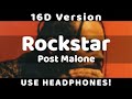 Post malone  rockstar ft 21 savage 16d song