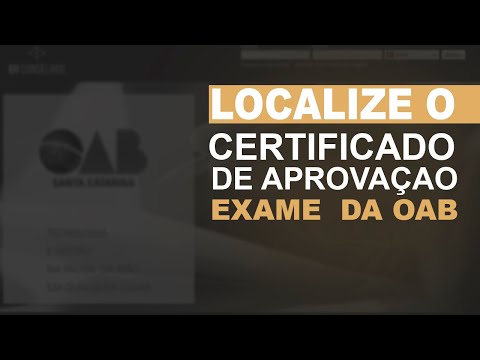 COMO LOCALIZAR O CERTIFICADO DE APROVAÇÃO NO SISTEMA | OAB-SC