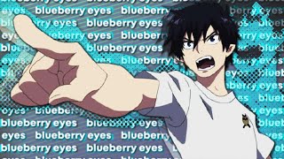 blueberry eyes - Rin Okumura edit