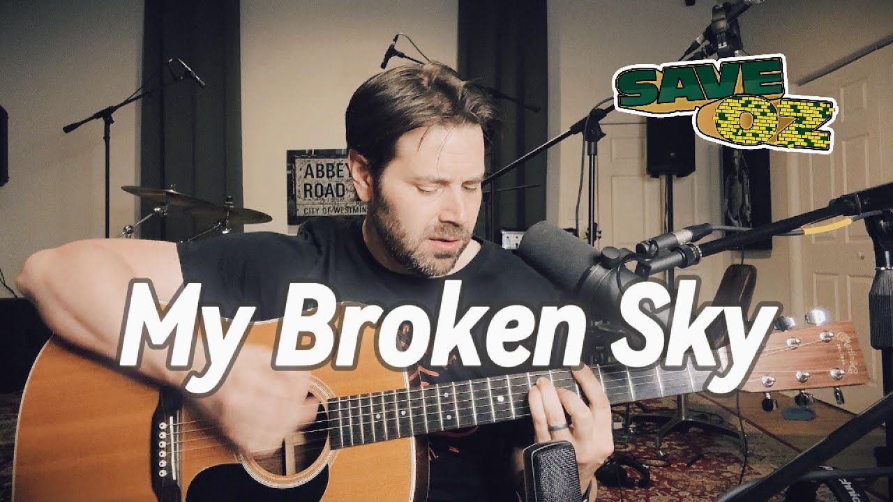Watch Save Oz My Broken Sky on YouTube Watch Save Oz My Broken Sky on YouTube