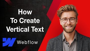 How To Create Vertical Text - Webflow Basics [2025 Guide]