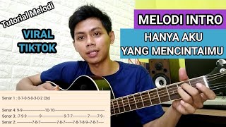 (Tutorial Melodi) Hanya Aku yang Mencintaimu - Ilusi Band | Viral Tiktok