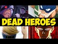 Top 10 Dead Heroes WE NEED To Face Shigaraki! - My Hero Academia
