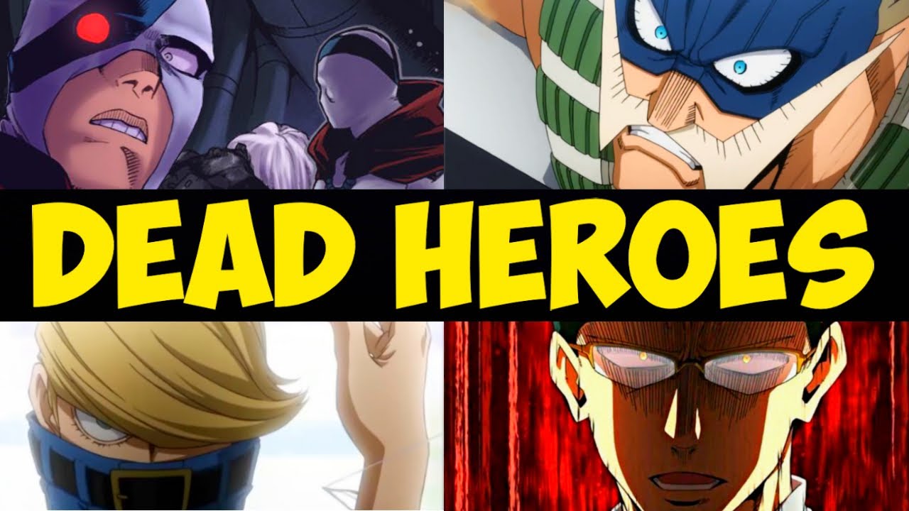 Top 10 Dead Heroes We Need To Face Shigaraki My Hero Academia Youtube