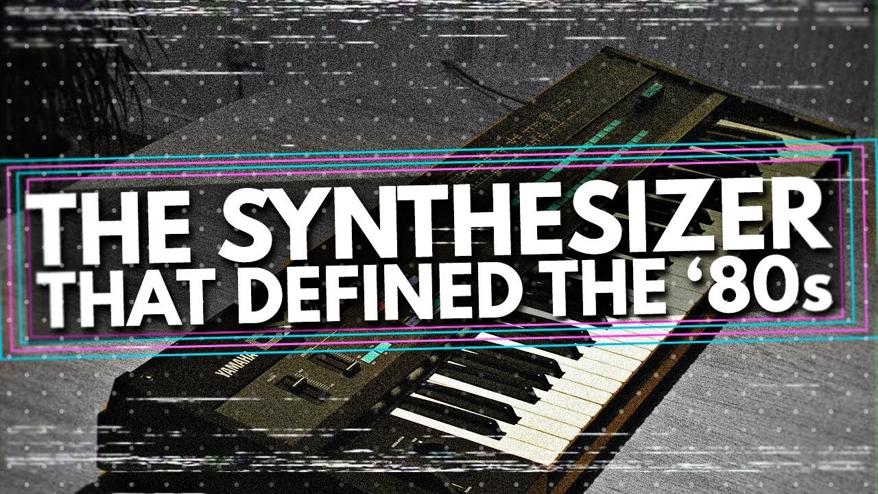 Download Yamaha DX7 - The Synthesizer that Defined the '80s