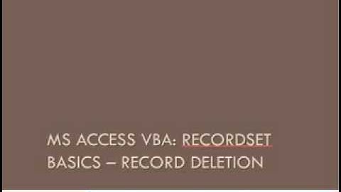 Microsoft AccessVBA: Recordset Deletion