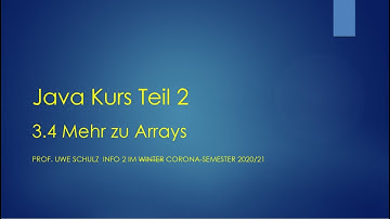 Java Teil 2 3.4 Mehr zu Arrays