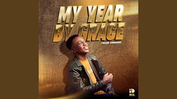 MY YEAR BY GRACE